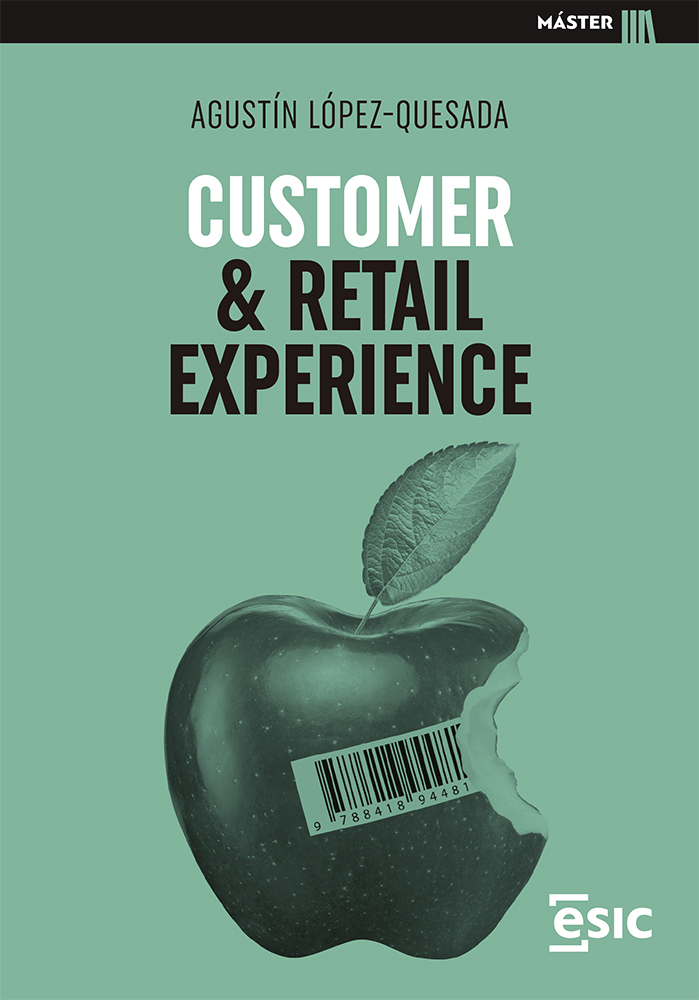 Customer & retail experience. 9788418944819