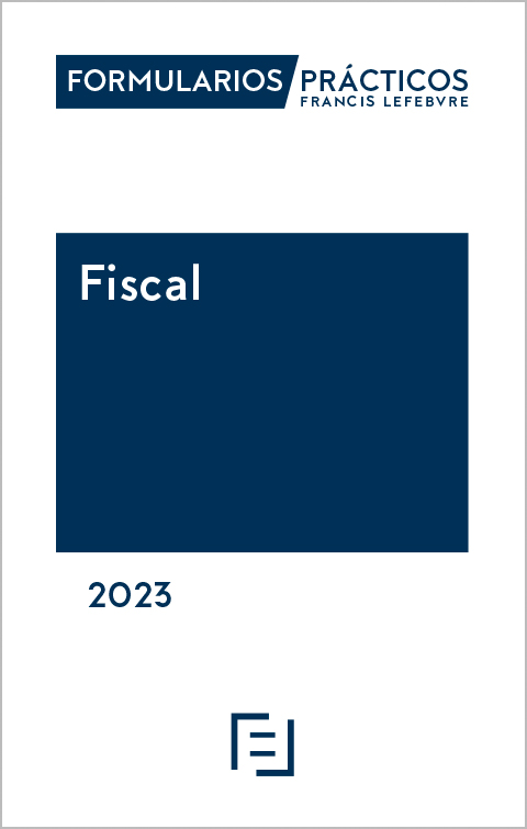 FORMULARIOS PRÁCTICOS-Fiscal 2023. 9788419303615