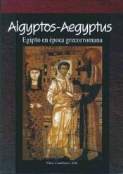 Aigyptos-Aegyptus. 9788494740305