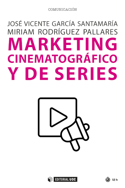 Marketing cinematográfico y de series. 9788491809777