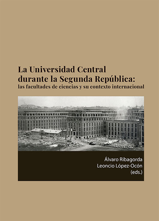 La Universidad Central durante la Segunda República. 9788411227605