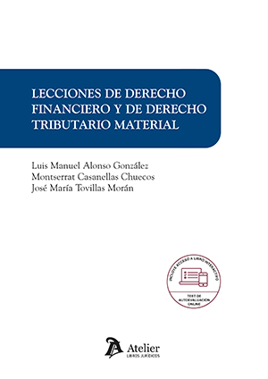 Lecciones de Derecho financiero y de Derecho tributario material. 9788418780790