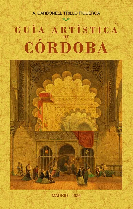 Guía artística de Córdoba. 9788490017708