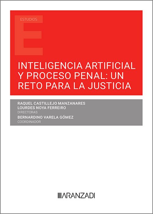 Inteligencia artificial y proceso penal. 9788411637800