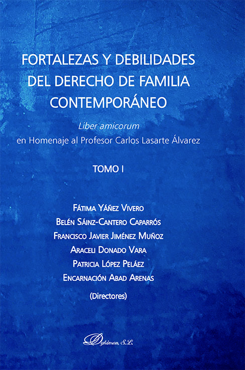 Fortalezas y debilidades del Derecho de Familia contemporáneo. 9788411701648