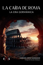 La Caída de Roma. 9788419359339