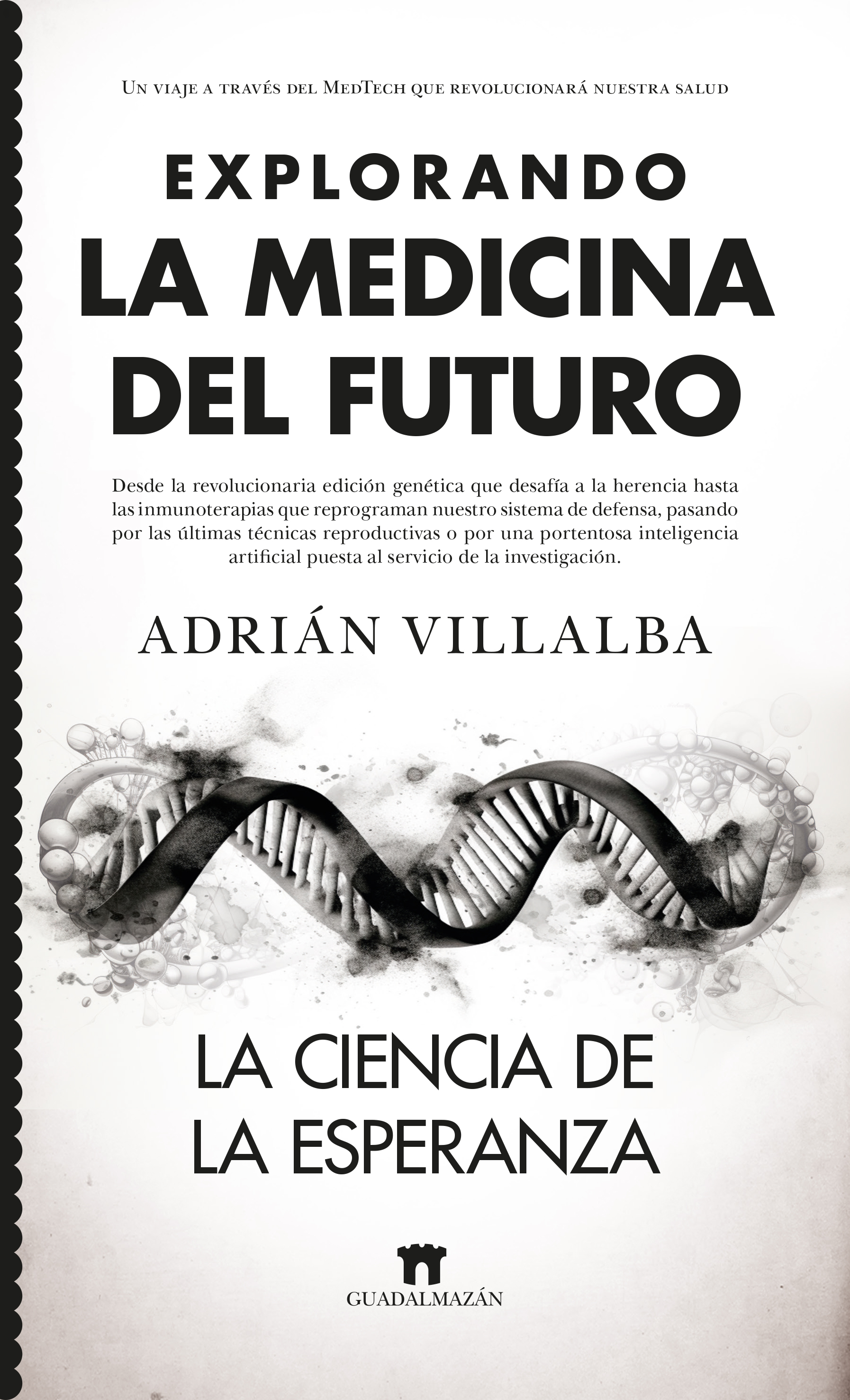 Explorando la medicina del futuro. 9788419414144
