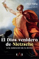 El Dios venidero de Nietzsche. 9788419359216