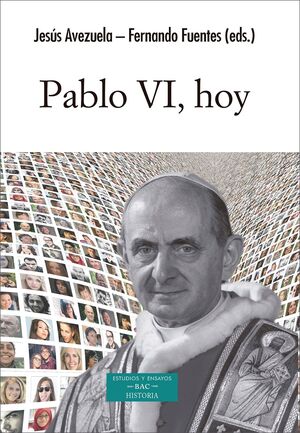 Pablo VI, hoy. 9788422023036