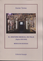El oratorio musical en Italia (Siglos XVII-XVIII). 9788415798699