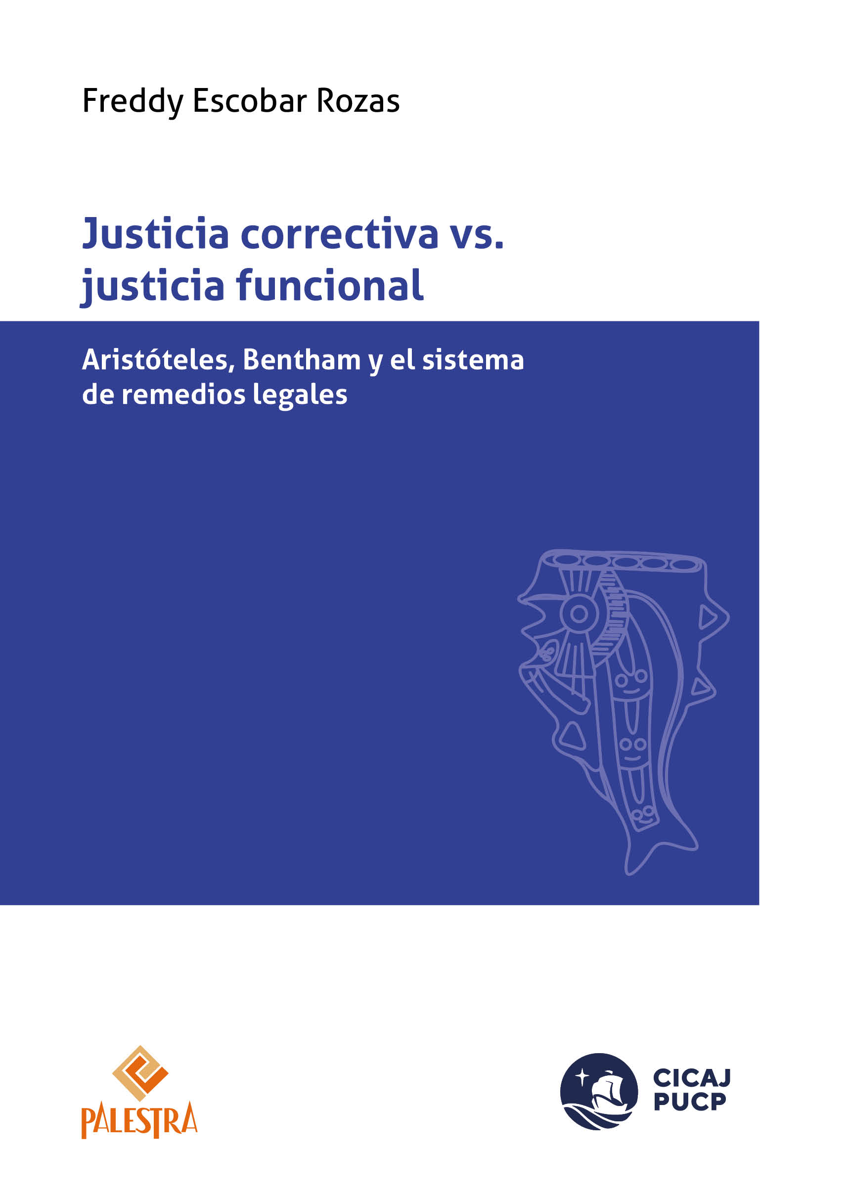 Justicia correctiva vs. justicia funcional. 9786123253875