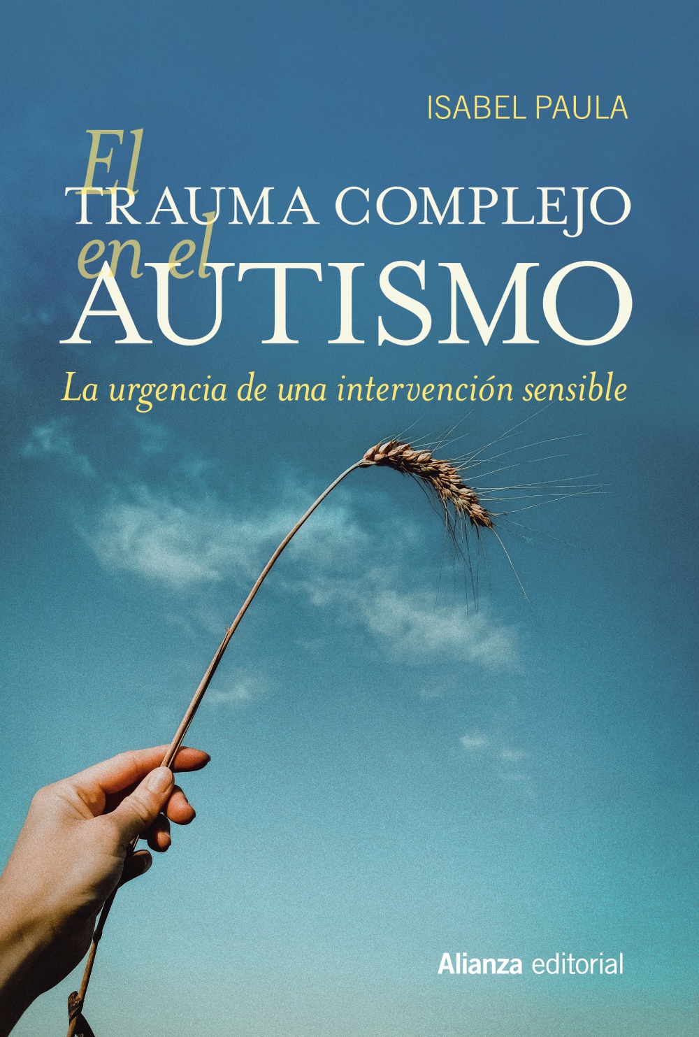El trauma complejo en el autismo. 9788411484640