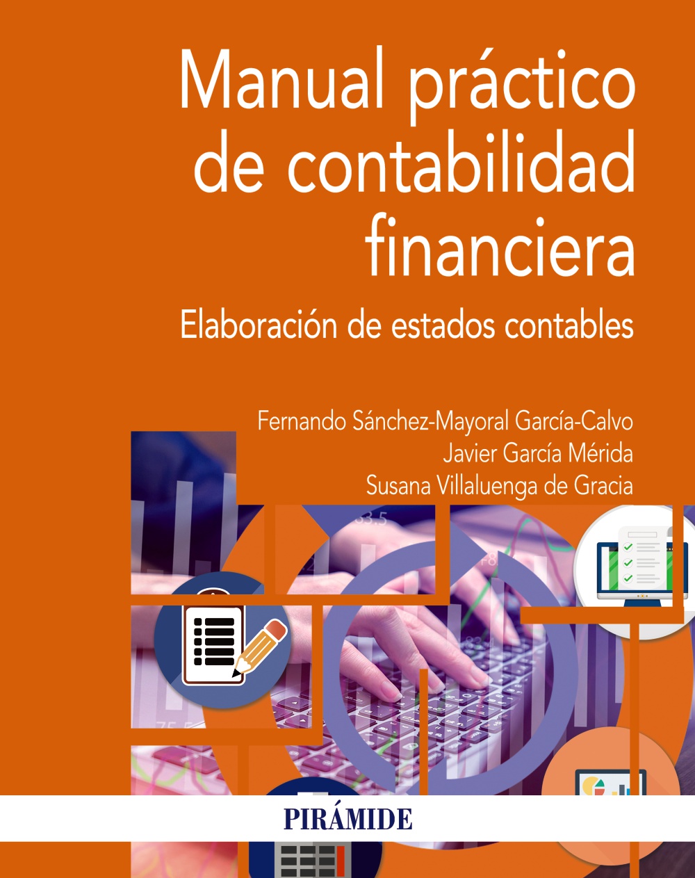 Manual práctico de contabilidad financiera. 9788436848281