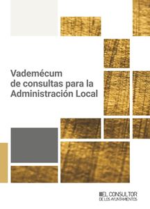 Vademécum de consultas para la Administración Local. 9788470529344