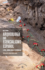 Arqueología del esencialismo español. 9788413696188