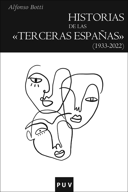 Historias de las 'terceras Españas' . 9788411181921