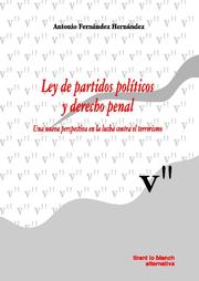 Ley de partidos políticos y Derecho penal. 9788498760453