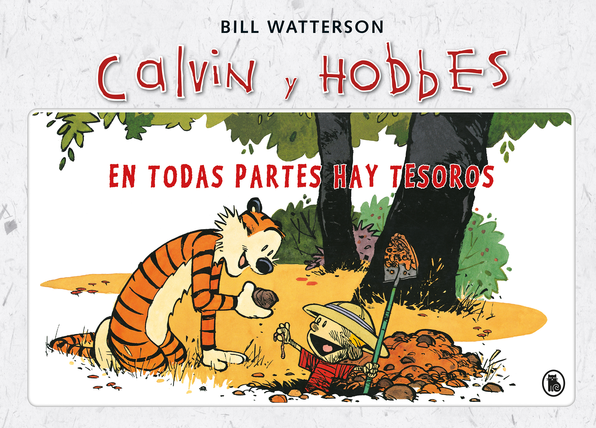 Calvin y Hobbes. En todas partes hay tesoros. 9788402421968