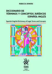 Diccionario de términos y conceptos jurídicos español-inglés