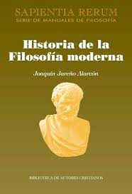 Historia de la Filosofía moderna. 9788422023074