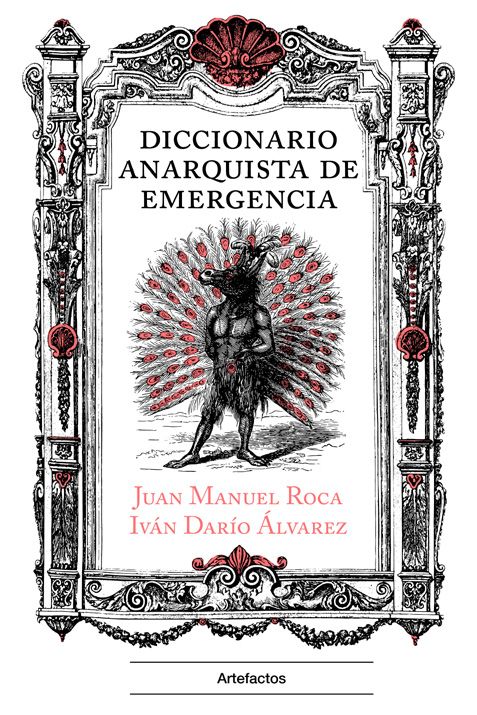 Diccionario anarquista de emergencia. 9788412744668