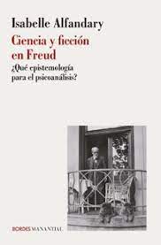Ciencia y ficción en Freud. 9789875009783