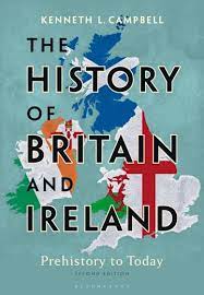 The history of Britain and Ireland. 9781350260740