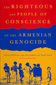 The righteous of the Armenian genocide. 9781805260172