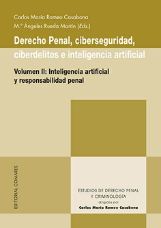 Derecho penal, ciberseguridad, ciberdelitos e Inteligencia Artificial. 9788413696713