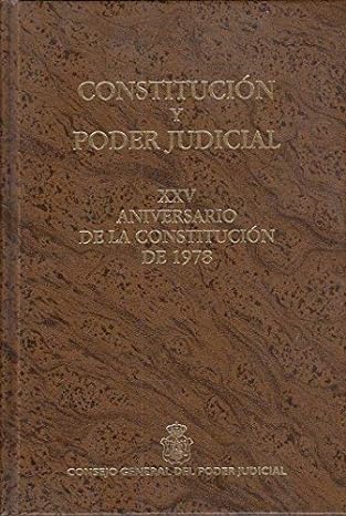 Constitución y Poder Judicial. 9788496228238