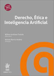 Derecho, Ética e Inteligencia Artificial. 9788411698450