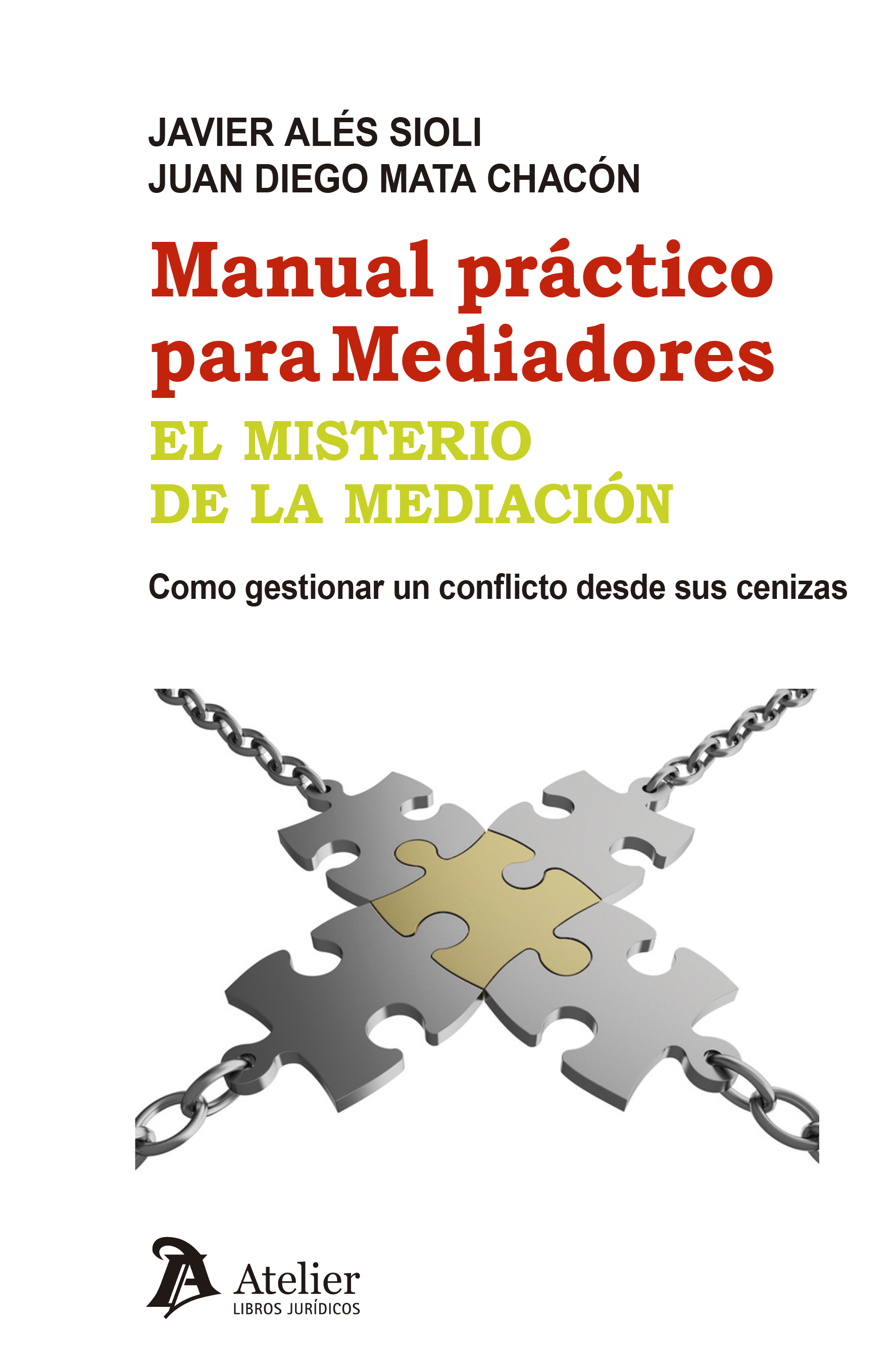 Manual práctico para mediadores. 9788416652174