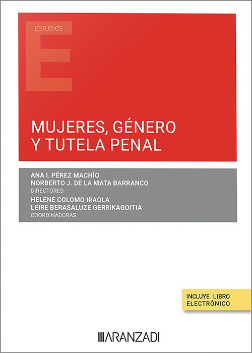 Mujeres, género y tutela penal. 9788411621779