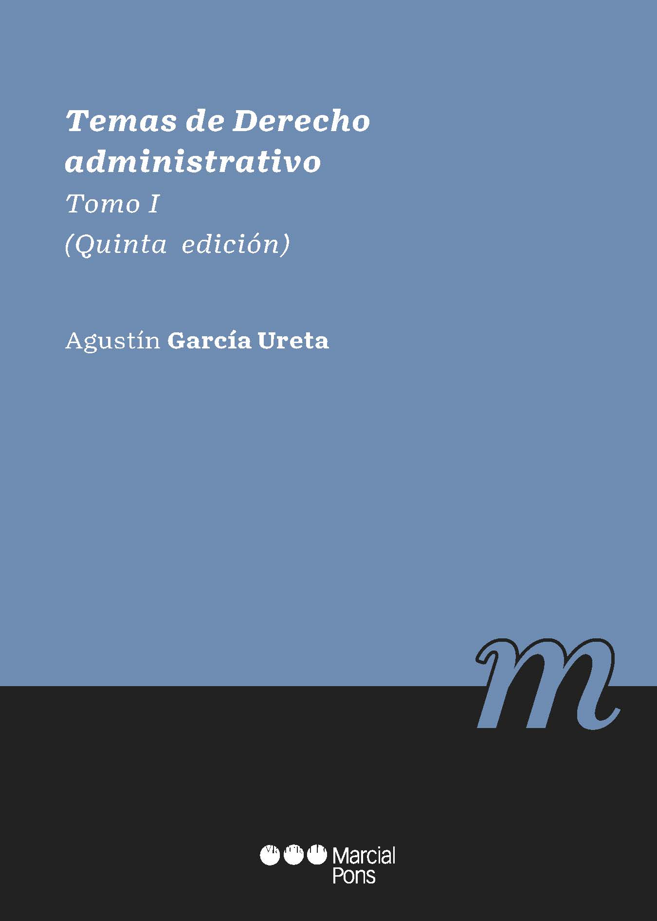 Temas de Derecho administrativo. 9788413815077
