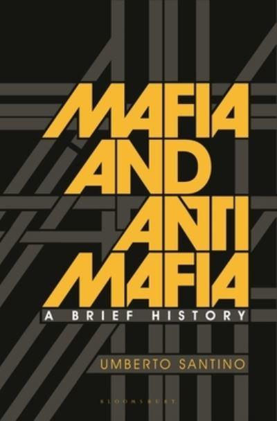Mafia and antimafia. 9781350327672