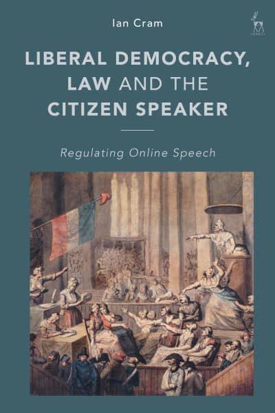 Liberal Democracy, Law and the Citizen Speaker