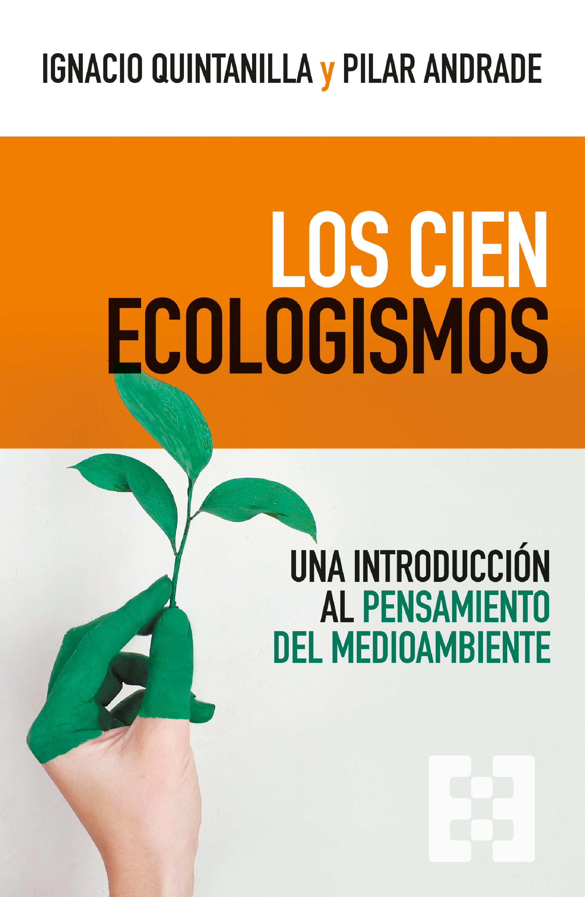 Los cien ecologismos. 9788413391267