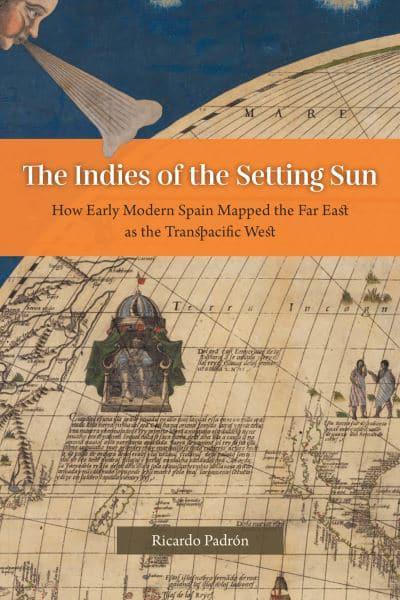 The Indies of the setting sun. 9780226820019