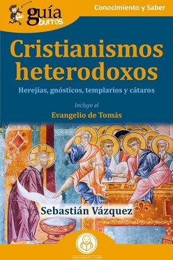 Cristianismos heterodoxos. 9788419129918
