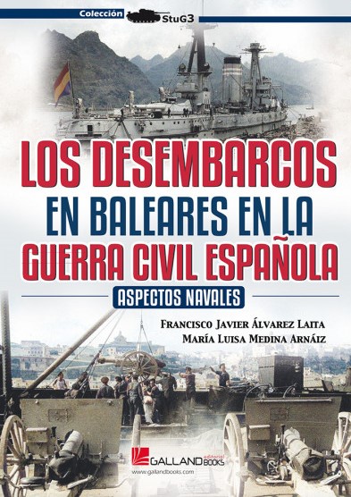 Los desembarcos en Baleares en la Guerra Civil Española. 9788419469106