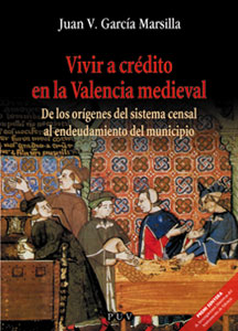 Vivir a crédito en la Valencia medieval. 9788437054797