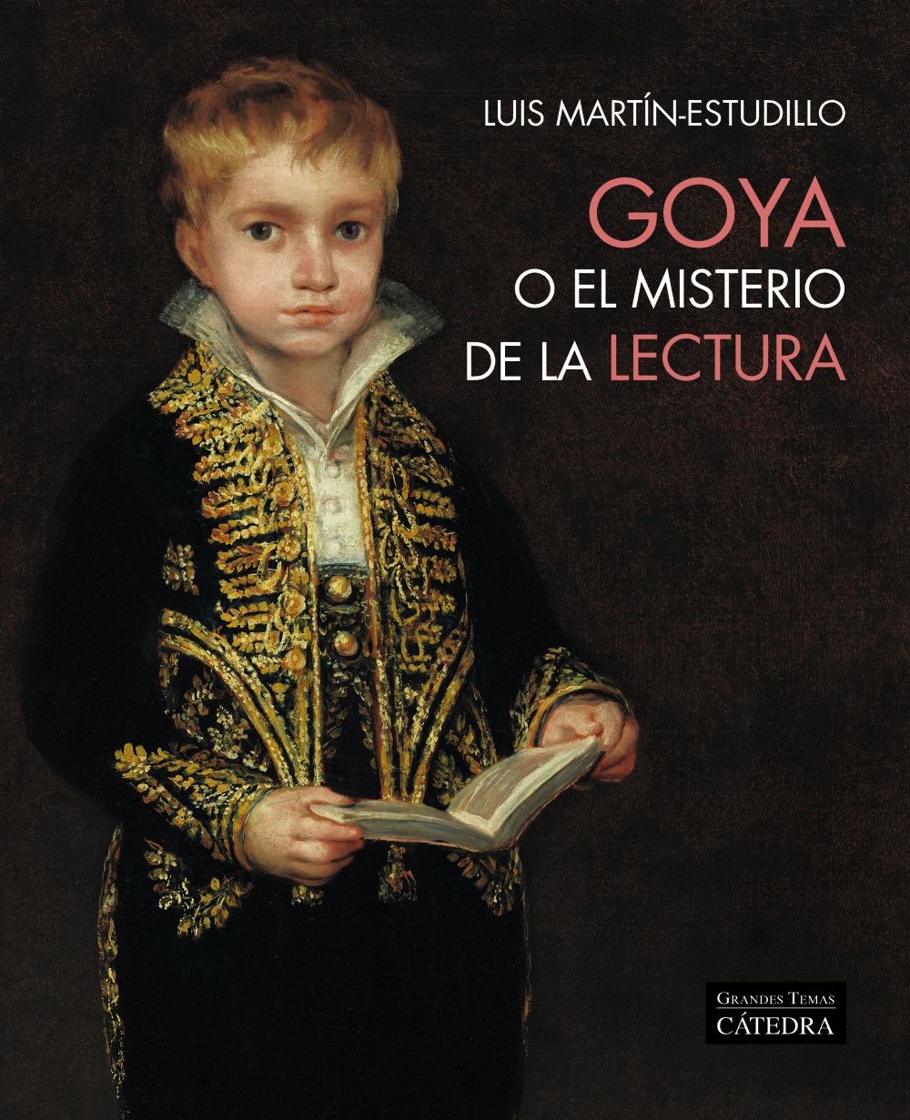 Goya o el misterio de la lectura. 9788437645483