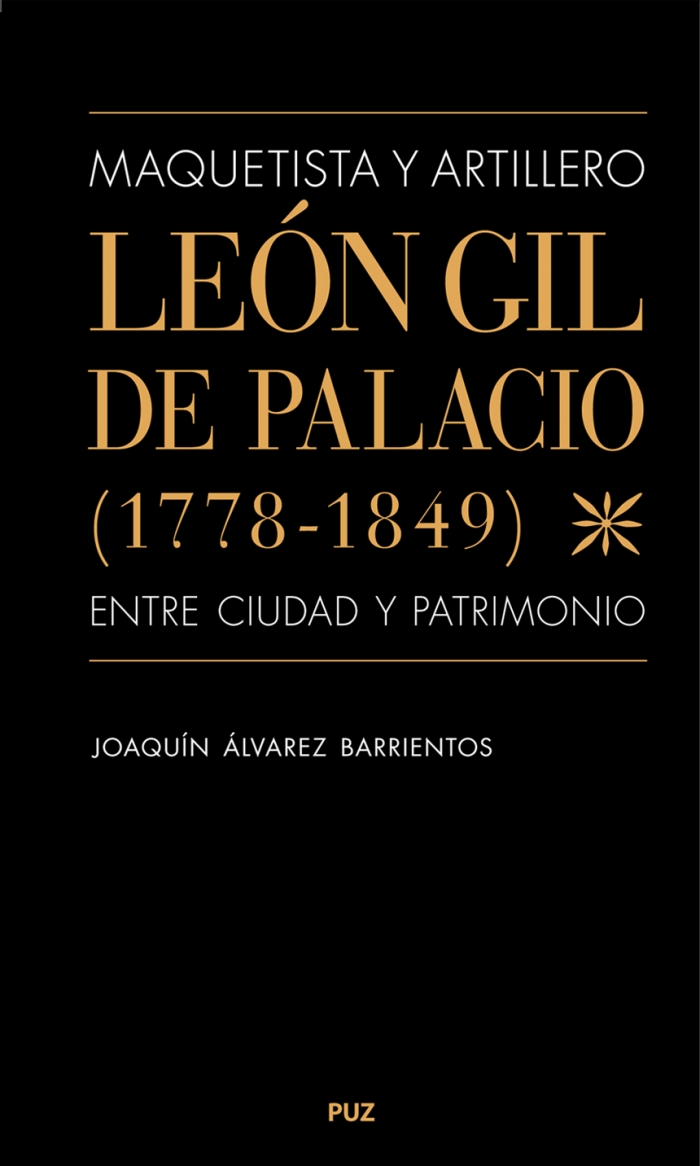 León Gil de Palacio (1778-1849): maquetista y artillero