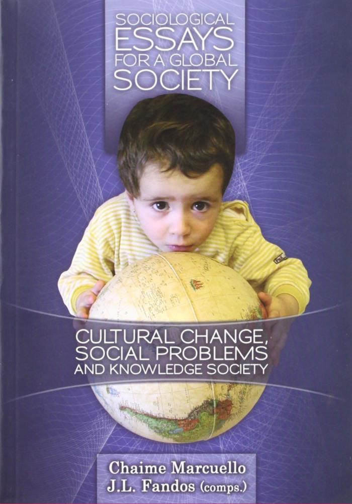Sociological essays for a global society. 9788477338277