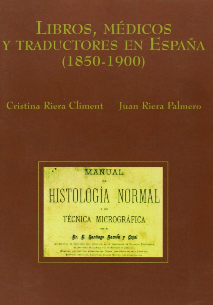 Libros, médicos y traductores en España (1850-1900). 9788477339168