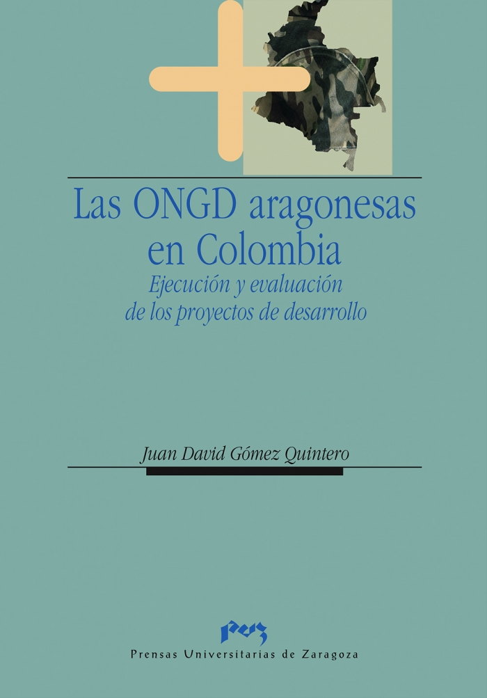 Las ONGD aragonesas en Colombia. 9788477339519