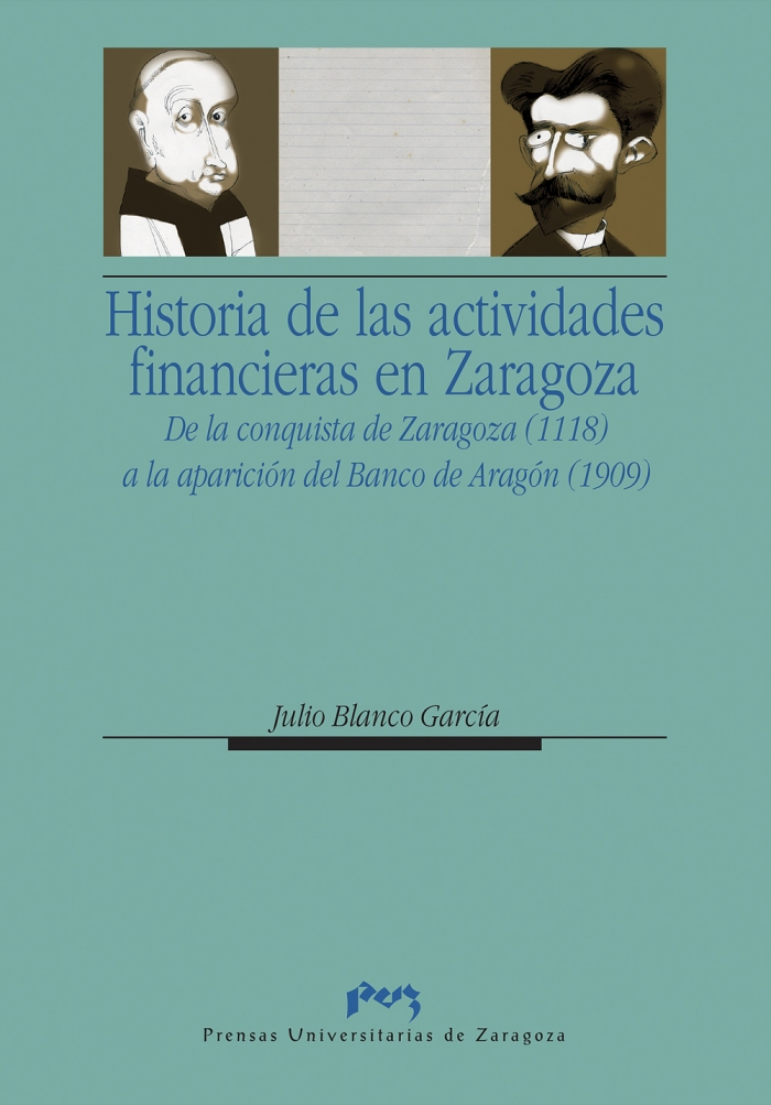 Historia de las actividades financieras en Zaragoza. 9788477339564