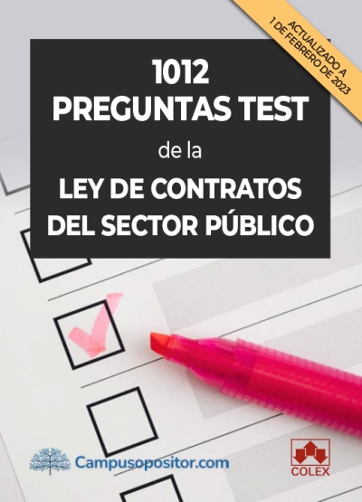 1012 preguntas test de la Ley de Contratos del Sector Público. 9788413597829