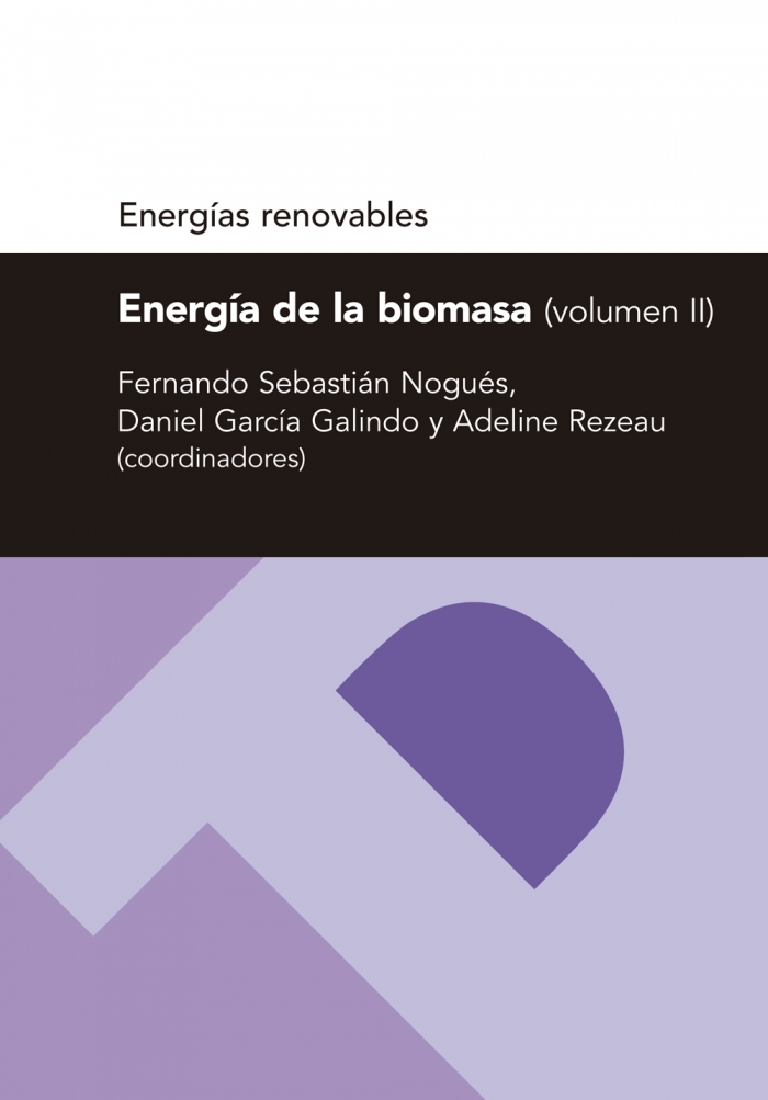 Energía de la biomasa. 9788415031017