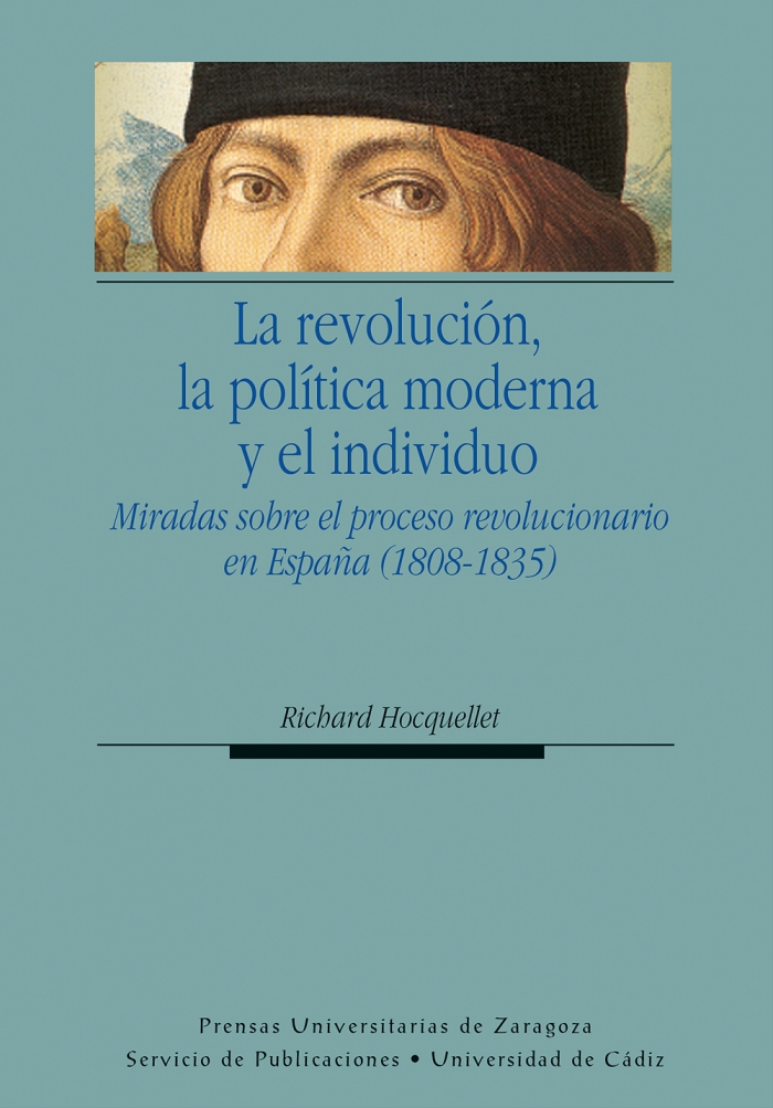 La revolución, la política moderna y el individuo. 9788415031802